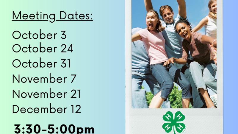 4-H Teen Club dates and time