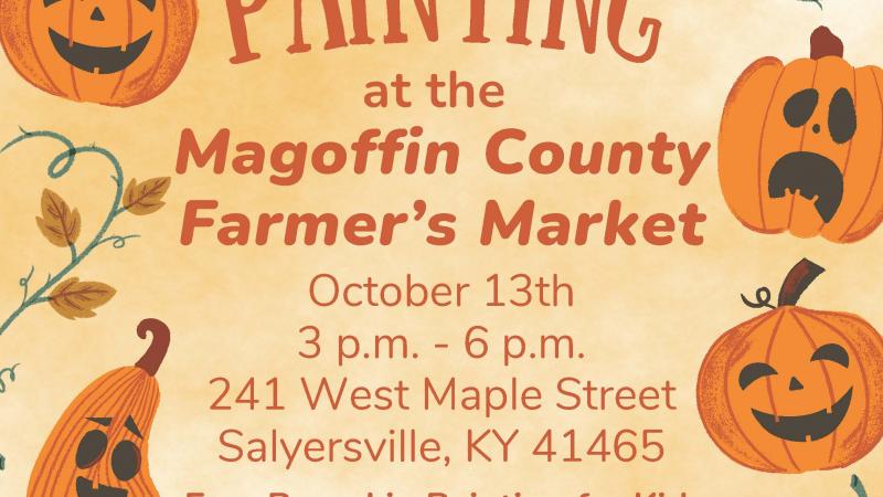 Pumpkin Painting at the Magoffin County Farmer's Market- October 13th from 3-6pm